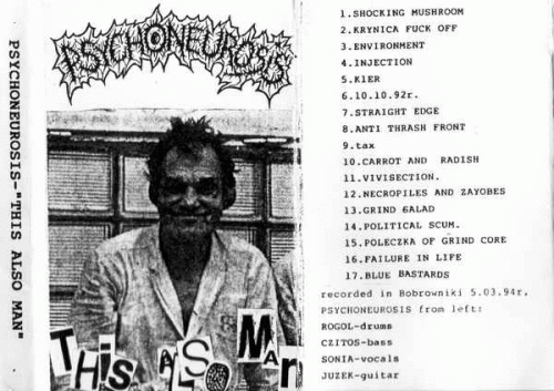 Psychoneurosis (PL) : This Also Man